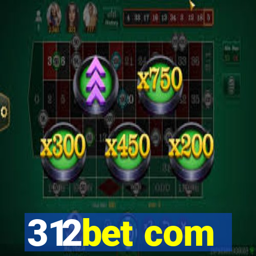 312bet com